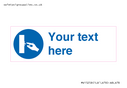 Custom Use Switch Sign Text: 
